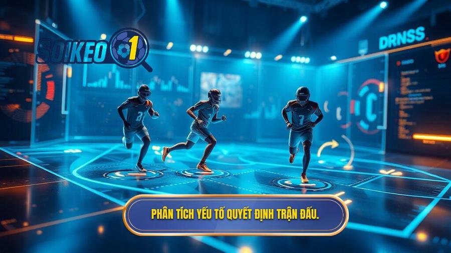 Nhận định chuyên sâu: Những yếu tố quyết định trận đấu